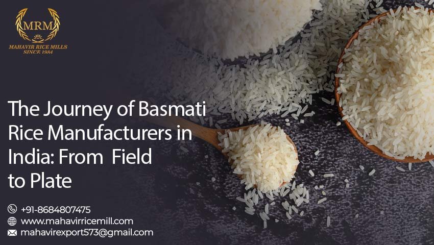 Basmati rice manufacturers in India